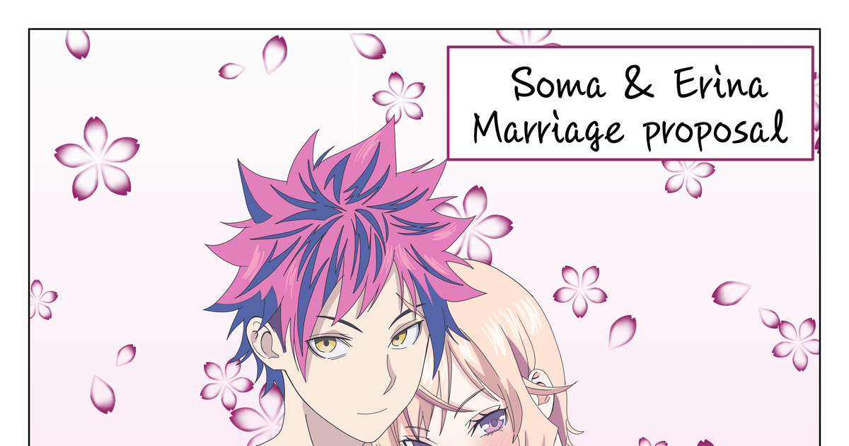 Soma and Erina COULD GET MARRIED!