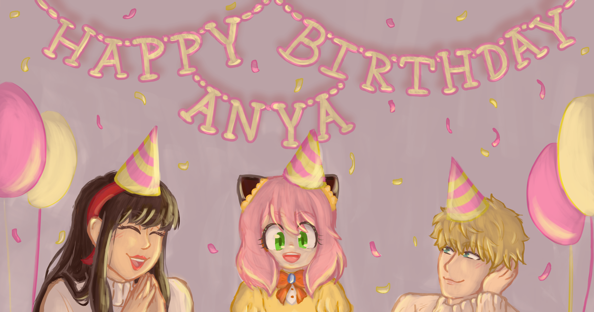 Loid Forger, Yor Forger, Forger family / happy birthday anya~ - pixiv