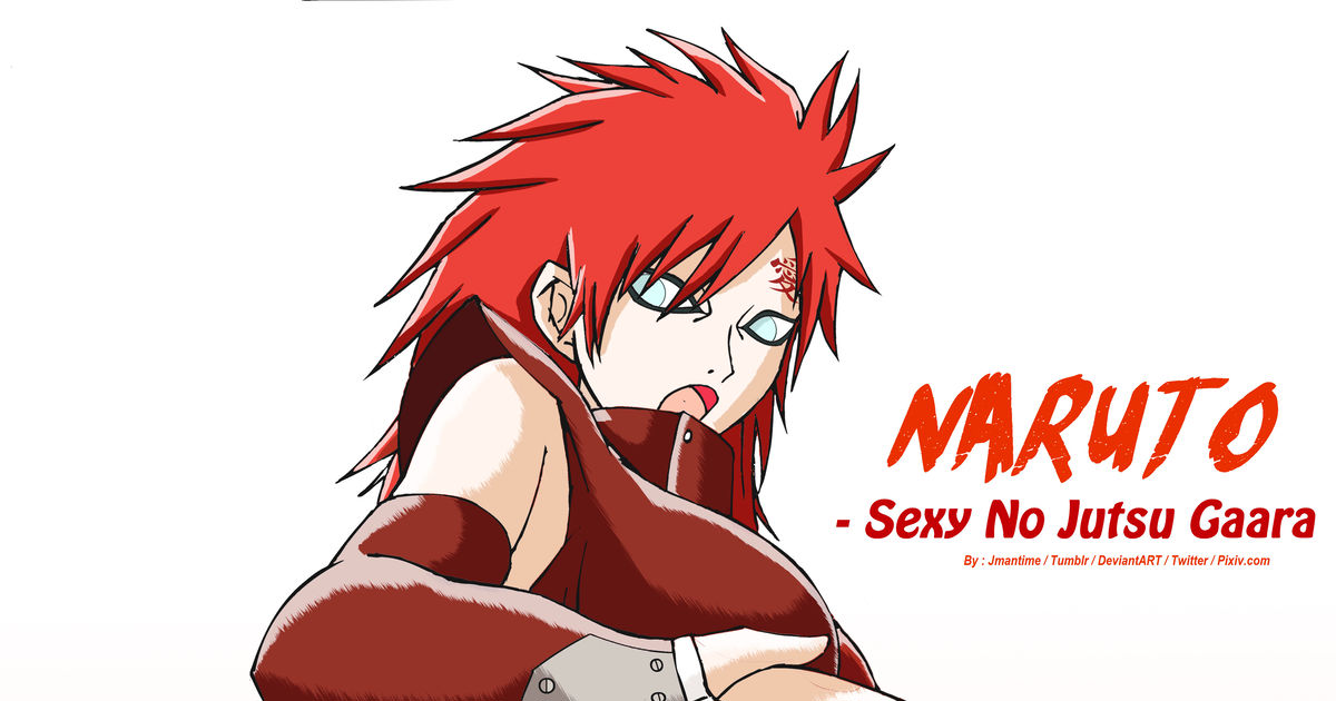 Naruto Sexy No Jutsu Gaara Naruto Jmantime Artistのイラスト Pixiv